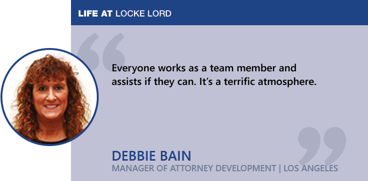 Debbie Bain - Life at Locke Lord